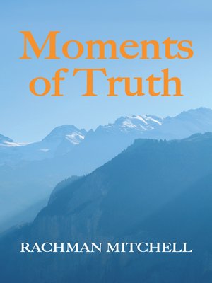 cover image of Moments of Truth
